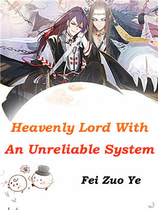 Heavenly Lord With An Unreliable System